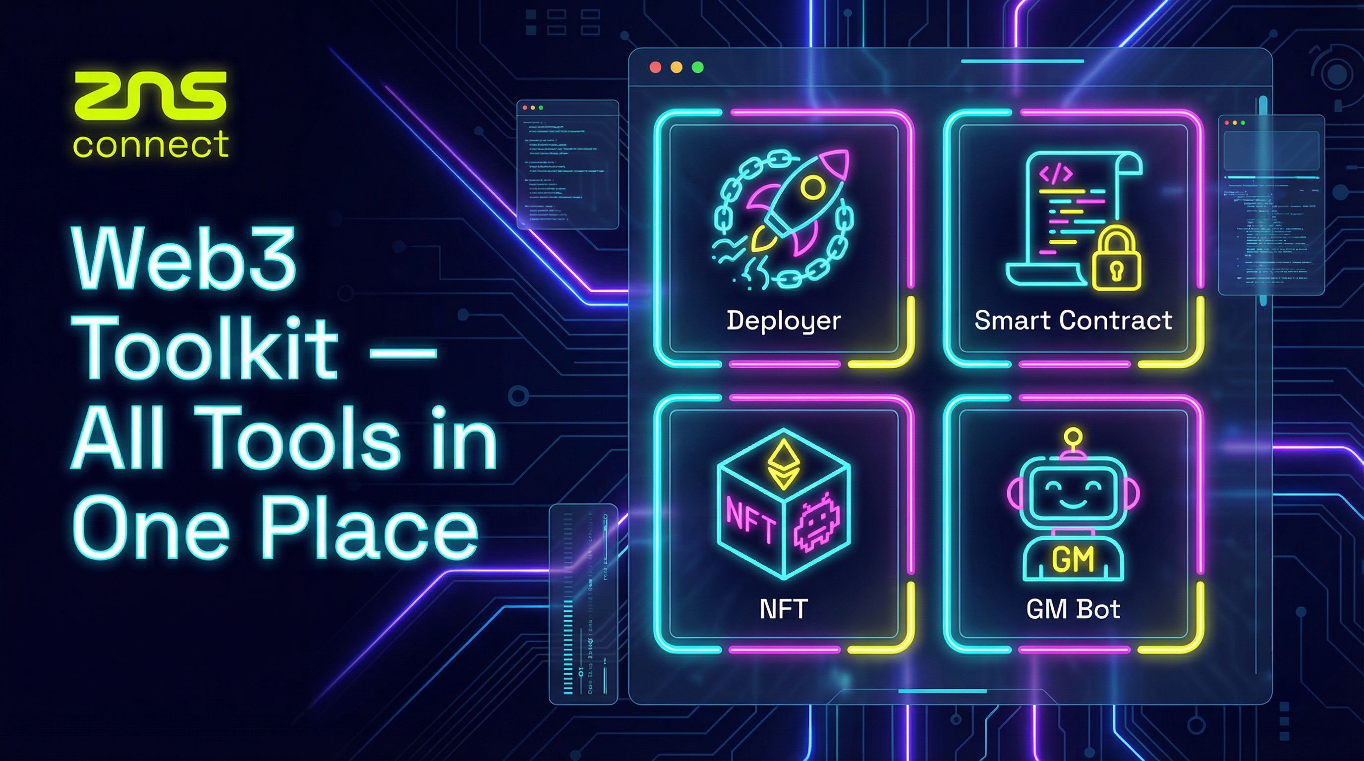 Web3 Tools — Deploy Contracts, NFTs, GM Station | ZNS Connect